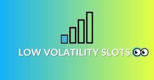 low volatile slots