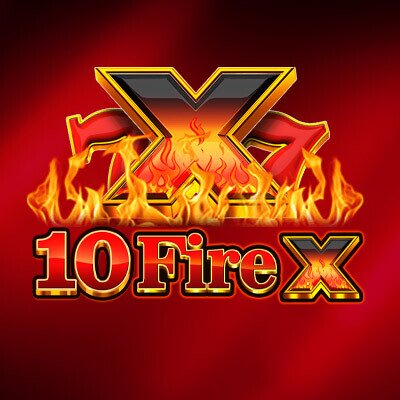 10 Fire X