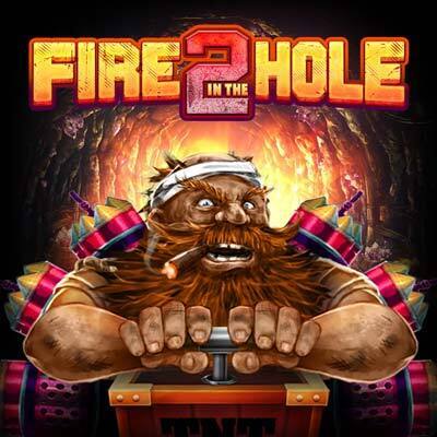 Fire in the Hole 2