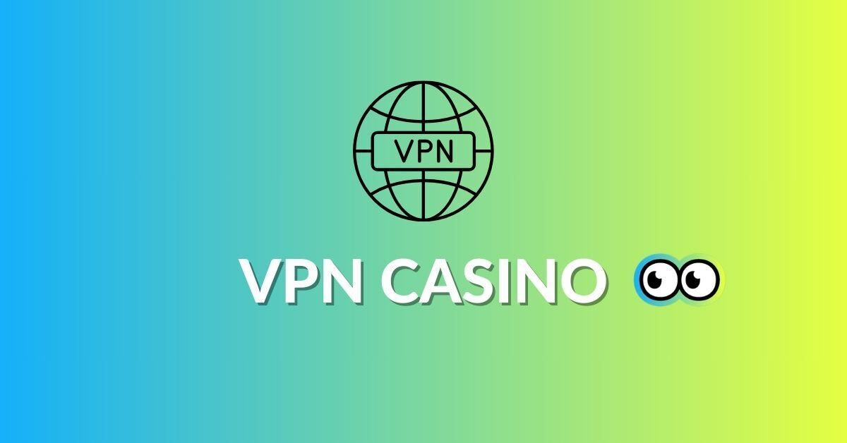 vpn casino