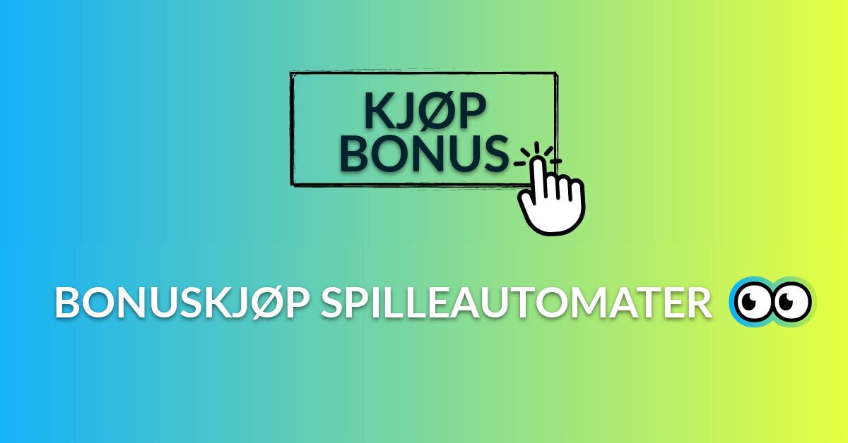 bonuskjøp spilleautomater