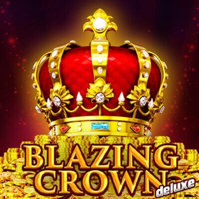 Blazing Crown Deluxe