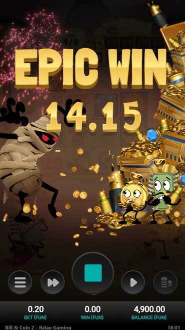 Epic Win in the slot Bill & Coin