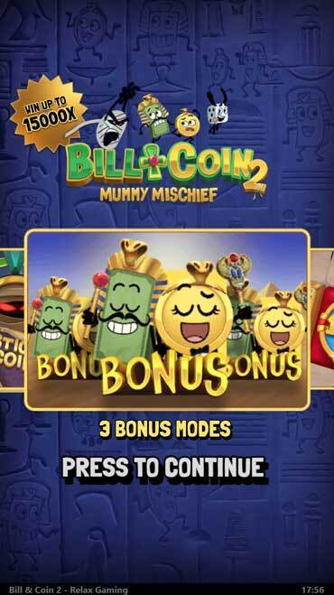 Bill & Coin 2 offers three different bonus modes