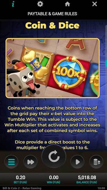 The Dice dog boosts the multiplier with 1x-6x