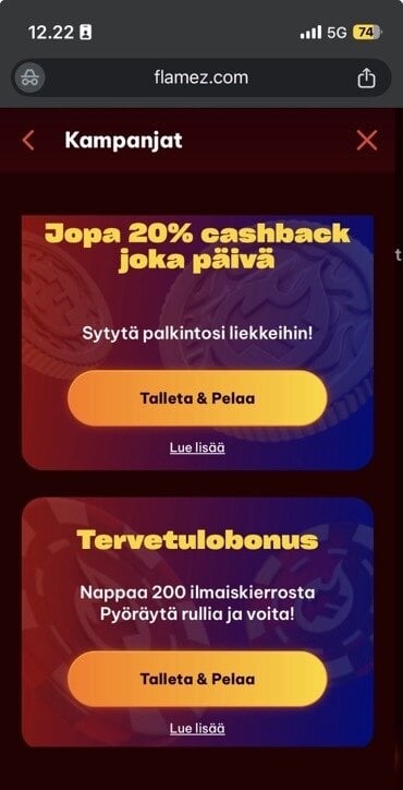 Flamez Kasinolla ei ole paljon kampanjoita, mutta tervetulotarjous ja cashback löytyy
