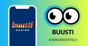 Kuvassa vasemmalla on älypuhelimen näytöllä Buusti Casinon logo, ja vasemmalla Slotsoon isot pyöreät pallosilmät, jotka katsovat älypuhelimen suuntaan. Silmien alla teksti: Buusti kasinoarvostelu. Kuvan tausta on raikkaan sini-vihreä.