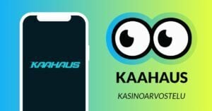 Kuvassa vasemmalla on älypuhelimen näytöllä Kaahaus Casinon vauhtiviivainen logo, ja vasemmalla Slotsoon isot pyöreät pallosilmät, jotka katsovat älypuhelimen suuntaan. Silmien alla teksti: Kaahaus kasinoarvostelu. Kuvan tausta on raikkaan sini-vihreä.
