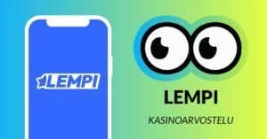 Kuvassa vasemmalla on älypuhelimen näytöllä Lempi Casinon logo, ja vasemmalla Slotsoon isot pyöreät pallosilmät, jotka katsovat älypuhelimen suuntaan. Silmien alla teksti: Lempi kasinoarvostelu. Kuvan tausta on raikkaan sini-vihreä.