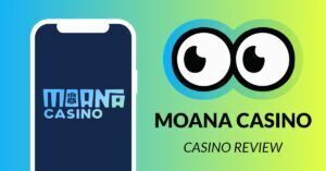Moana Casino Review