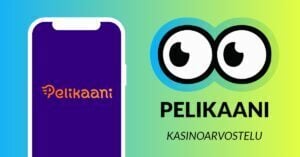 Kuvassa vasemmalla on älypuhelimen näytöllä Pelikaani Casinon oranssi logo, ja vasemmalla Slotsoon isot pyöreät pallosilmät, jotka katsovat älypuhelimen suuntaan. Silmien alla teksti: Pelikaani kasinoarvostelu. Kuvan tausta on raikkaan sini-vihreä.