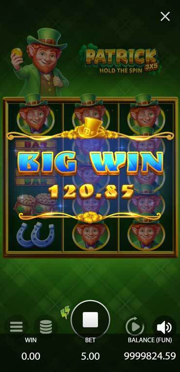 A bigger win in 3x5 Patrick: Hold The Spin