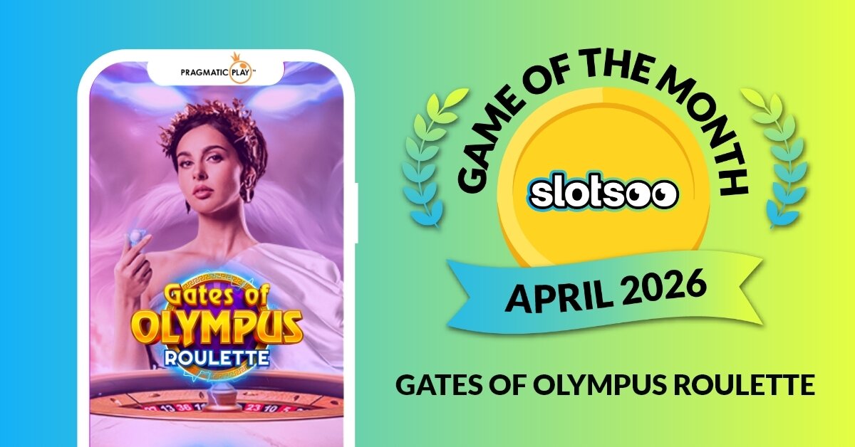 Gates of Olympus Roulette is Slotsoo's Game of The Month for April 2026