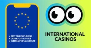 Slotsoo's International Casinos Guide for EU players lists the best international casinos.