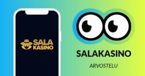 Salakasino Slotsoon suurten silmien tarkkavaisen katseen alla