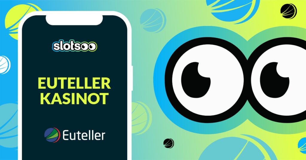 Euteller kasinot Slotsoon uteliaiden pallosilmien katseen alaisena