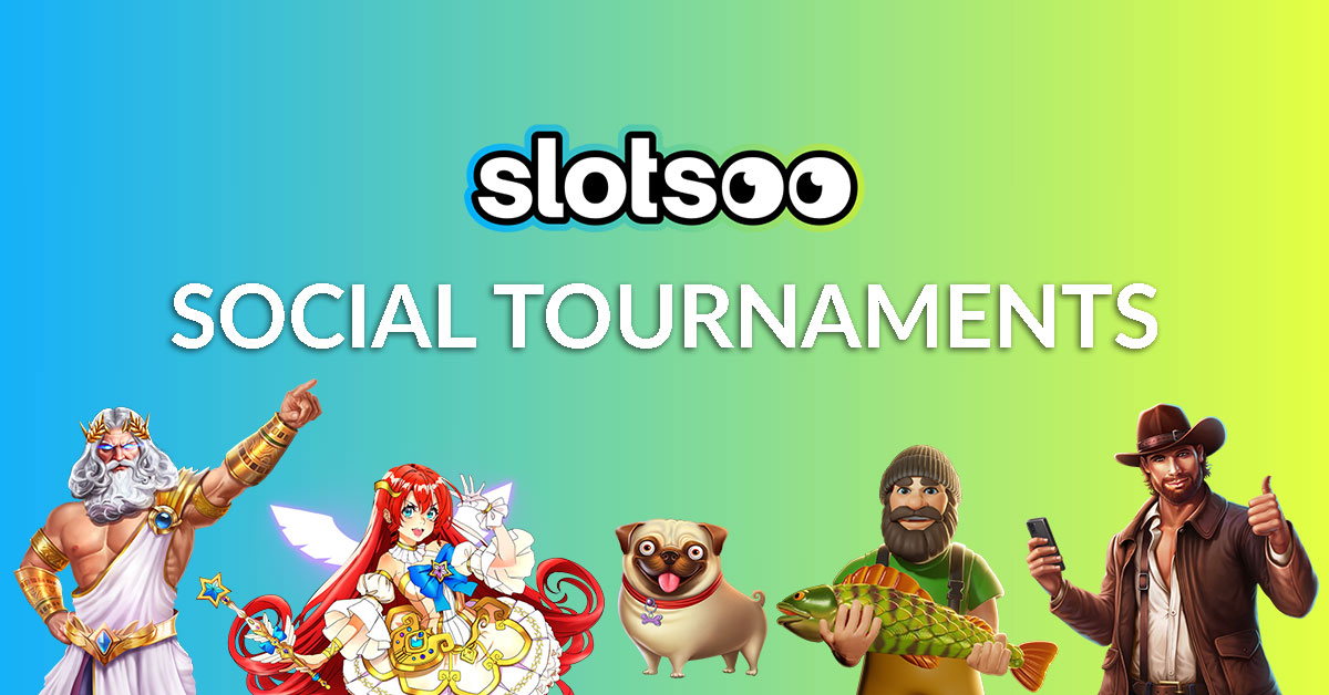 Slotsoo Social Tournaments - Play for Free & Win for Real